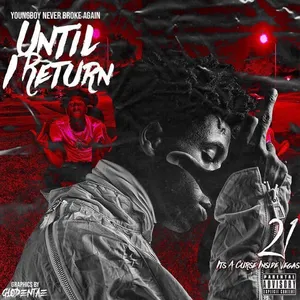 Pochette de Until I Return de YoungBoy Never Broke Again