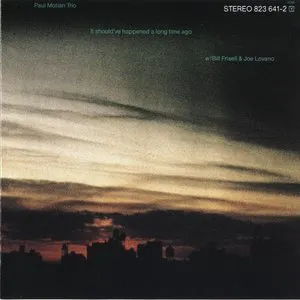 Pochette de It Should've Happened a Long Time Ago de Paul Motian Trio