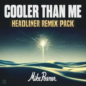 Pochette de Cooler Than Me (Headliner remix pack) de Mike Posner