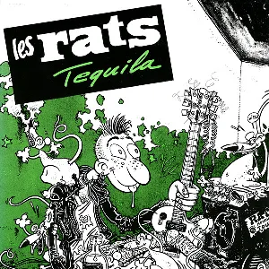 Pochette de Tequila de Les Rats