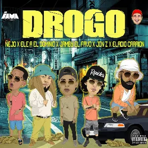 Pochette de Drogo de Eladio Carrión - Jamby el Favo - Jon Z - Ele A el Dominio - Ñejo
