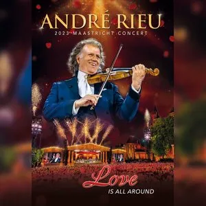 Pochette de Love Is All Around (live) de André Rieu - Johann Strauss Orchestra