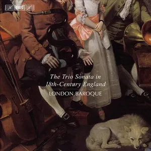 Pochette de The Trio Sonata in 18th-Century England de London Baroque