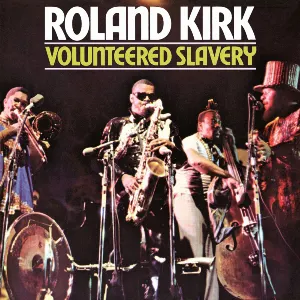 Pochette de Volunteered Slavery de Rahsaan Roland Kirk
