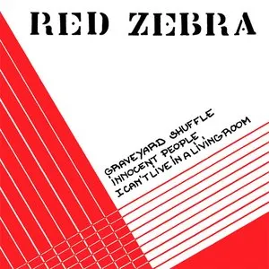 Pochette de I Can’t Live in a Living Room de Red Zebra