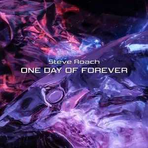 Pochette de One Day of Forever de Steve Roach