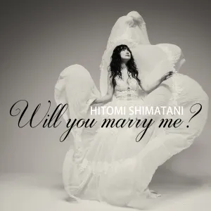 Pochette de will you marry me? de Hitomi Shimatani