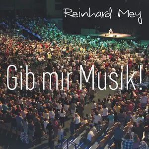 Pochette de Gib mir Musik de Reinhard Mey