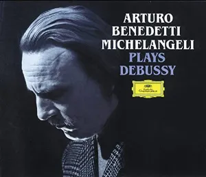 Pochette Arturo Benedetti Michelangeli Plays Debussy