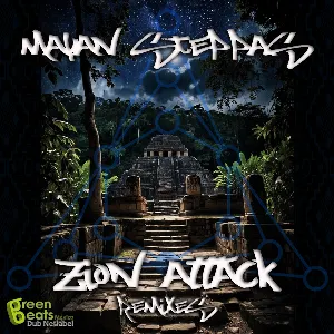 Pochette de Zion Attack. Remixes de Mayan Steppas