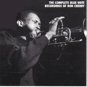 Pochette de The Complete Blue Note Recordings of Don Cherry de Don Cherry