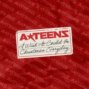 Pochette de I Wish It Could Be Christmas Everyday de A★Teens