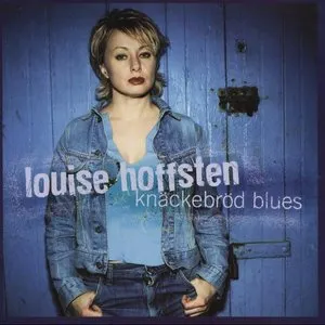 Pochette de Knäckebröd Blues de Louise Hoffsten