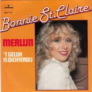 Pochette de Merlijn / ’t Geluk is dichterbij de Bonnie St. Claire