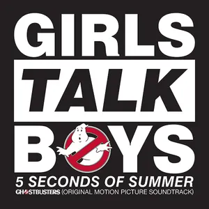 Pochette Girls Talk Boys (from “Ghostbusters” original motion picture soundtrack)