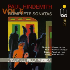 Pochette de Complete Sonatas Vol. 6 de Paul Hindemith - Ensemble Villa Musica