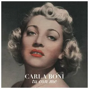 Pochette de Tu con me de Carla Boni