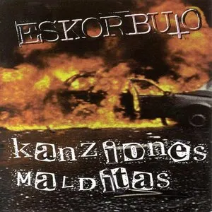 Pochette de Kanziones malditas de Eskorbuto