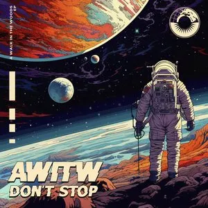 Pochette de Don't Stop de AWITW