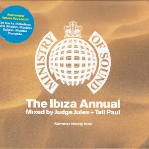 Pochette de The Ibiza Annual: Summer Ninety Nine de Judge Jules - Tall Paul