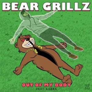 Pochette de Out of My Body de Bear Grillz