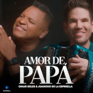 Pochette de Amor de papá de Juancho de la Espriella