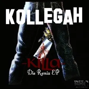 Pochette de Killa Die Remix EP de Kollegah