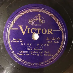 Pochette de Blue Moon / Star Dust de Coleman Hawkins