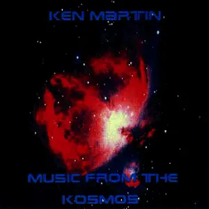Pochette de Music From the Kosmos de Ken Martin