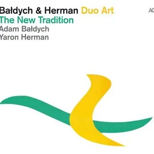 Pochette de The New Tradition de Yaron Herman