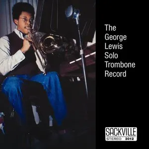 Pochette de The Solo Trombone Record de George Lewis