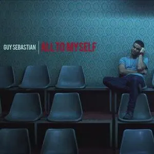 Pochette de All to Myself de Guy Sebastian