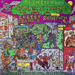 Pochette de This Album Is Terrorism de DJ Smokey