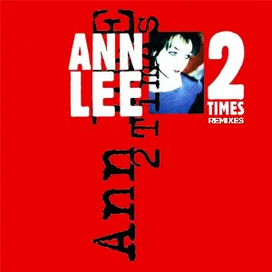 Pochette de 2 Times (Remixes) de Ann Lee