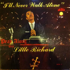 Pochette Pray Along With Little Richard Vol. 1: I'll Never Walk Alone