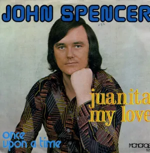 Pochette de Juanita My Love / Once Upon a Time de John Spencer