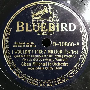 Pochette de I Wouldn’t Take a Million / Fifth Avenue de Glenn Miller and His Orchestra