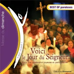 Pochette de Voici le jour du Seigneur - Best of Paroisse (Volume n°50 - Il est vivant !) de Emmanuel Music