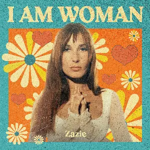 Pochette I Am Woman : Zazie