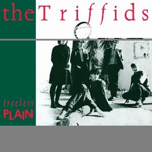 Pochette de Treeless Plain de The Triffids