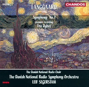 Pochette de Symphony No. 1 / Fra Dybet de DR SymfoniOrkestret - Leif Segerstam - Rued Langgaard - Danish National Radio Choir