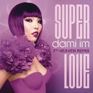 Pochette de Super Love (7th Heaven Remix) de Dami Im