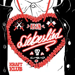 Pochette de Kein Liebeslied de Kraftklub