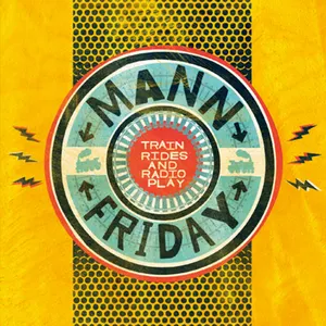Pochette de Trainrides and Radio Play de Mann Friday