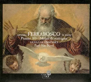 Pochette de Psaume 103 / Motets & madrigaux de Huelgas Ensemble - Paul Van Nevel