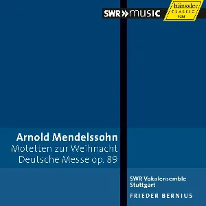 Pochette de Motetten zur Weihnacht / Deutsche Messe, op. 89 de SWR Vokalensemble Stuttgart - Frieder Bernius