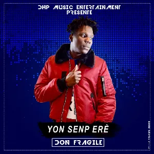 Pochette de Yon Senp Erè de Don Fragile