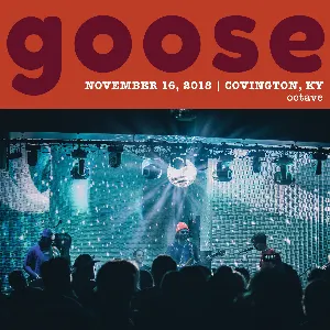 Pochette de 2018-11-16: Octave, Covington, KY de Goose