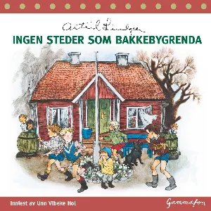 Pochette de Ingen Steder Som Bakkebygrenda de Astrid Lindgren