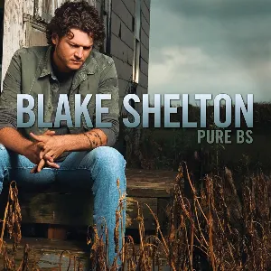 Pochette de Pure BS de Blake Shelton